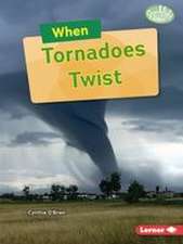 When Tornadoes Twist