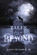 Tales from Beyond