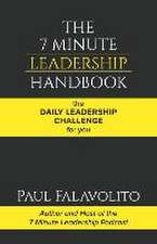 The 7 Minute Leadership Handbook: The Daily Leadership Challenge for You