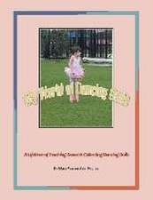 My World of Dancing Dolls: A Lifetime of Teaching Dance & Collecting Dancing Dolls