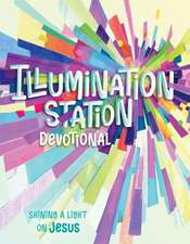 Illumination Station Devotional