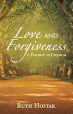 Love and Forgiveness