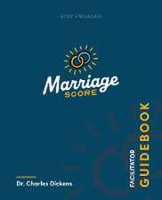 Marriage Score Facilitator Guidebook