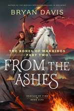 From the Ashes