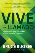 Vive Tu Llamado