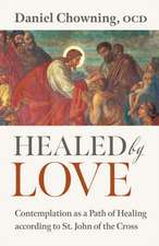 Healed by Love