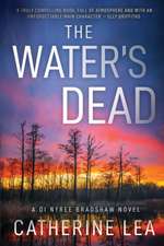 Water's Dead
