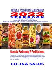 Essential Food Safety Management 2022 Yearbook Kitchen Safety Recording Sheets Page a Day Dated Diary. Hardback