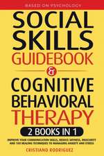 Social Skills Guidebook & Cognitive Behavioral Therapy