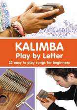 KALIMBA. Play by Letter