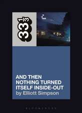 Yo La Tengo's and Then Nothing Turned Itself Inside-Out