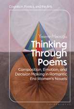 Thinking through Poems: Composition, Emotion and Decision-Making in Romantic-Era Women’s Novels