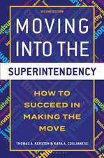 Moving into the Superintendency: How to Succeed in Making the Move