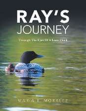 Moralez, M: Ray's Journey