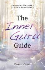 The Inner Guru Guide