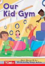 OUR KID GYM