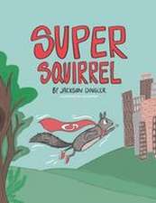 Super Squirrel