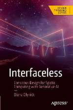 Interfaceless: Conscious Design for Spatial Computing with Generative AI