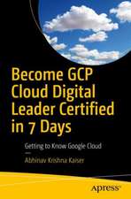 Become GCP Cloud Digital Leader Certified in 7 Days: Getting to Know Google Cloud