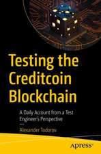 Testing the Creditcoin Blockchain