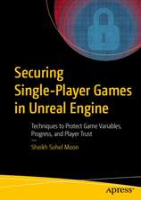 Securing Single-Player Games in Unreal Engine