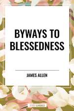 Byways to Blessedness