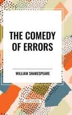 The Comedy of Errors