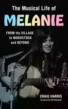 The Musical Life of Melanie