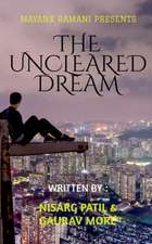 Uncleared Dream