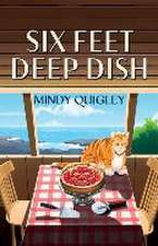 Six Feet Deep Dish