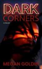 Dark Corners