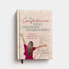 A Confidence That Changes Everything