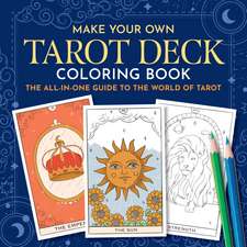 Make Your Own Tarot Deck Coloring Book