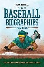 Baseball Biographies for Kids