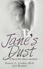 Jane's Dust