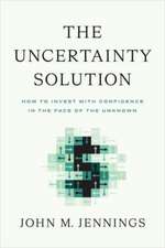 The Uncertainty Solution