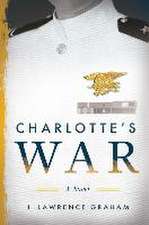 Charlotte's War