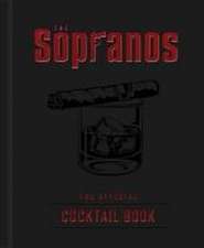 The Sopranos: The Official Cocktail Book