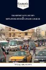 TRANSPORTS COLLECTIFS et MUTATIONS SOCIOSPATIALES A DAKAR