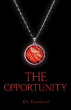 Trenchard, E: Opportunity