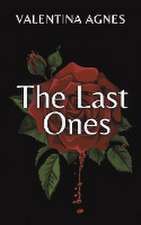 The Last Ones