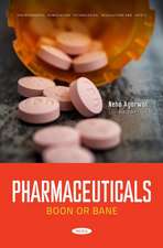 Pharmaceuticals: Boon or Bane