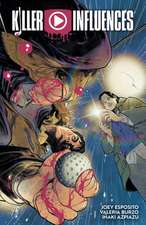 Killer Influences