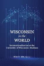 Wisconsin in the World