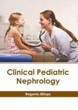 Clinical Pediatric Nephrology