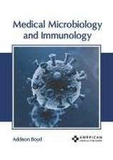 Medical Microbiology and Immunology