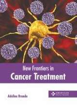 New Frontiers in Cancer Treatment