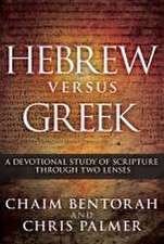 Hebrew Versus Greek