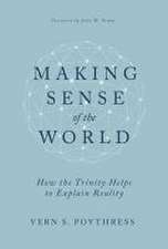 Making Sense of the World