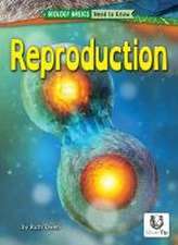 Reproduction